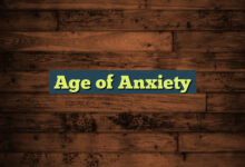 Age of Anxiety